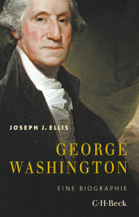 Joseph J. Ellis — George Washington