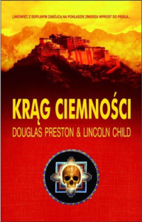 Douglas Preston & Lincoln Child — Krąg ciemności