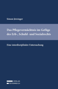 Simon Jetzinger; — Jetzinger, Pflegevermächtnis -- Id 2021.indd