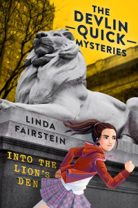 Linda Fairstein — Into the Lion's Den