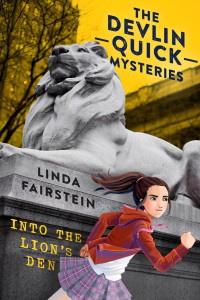 Linda Fairstein [Fairstein, Linda] — Into the Lion's Den