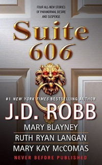 J. D. Robb — Suite 606