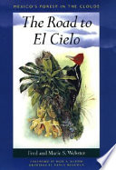 Fred Webster, Marie S. Webster — The Road to El Cielo