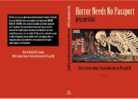 Jess Nevins — Horror Needs No Passport: 20th Century Horror Fiction Outside the U.S. and U.K.