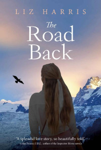 Liz Harris — The Road Back