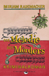 Rademacher, Miriam — Colin Duffot 04 - Die Melodie des Mörders
