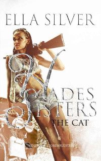 Ella Silver — Hades Sisters: The Cat (German Edition)