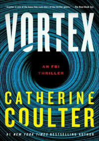 Catherine Coulter — Vortex