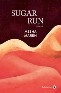 Maren Mesha [Maren Mesha] — Sugar run