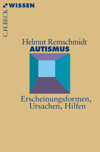 Helmut Remschmidt; — Autismus