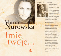 Maria Nurowska — Imię twoje