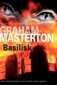 Graham Masterton  — Basilisk