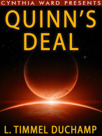 L. Timmel Duchamp — Quinn's Deal