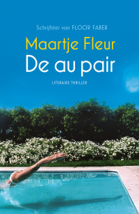 Maartje Fleur — De au pair