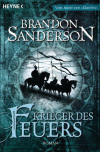 Sanderson, Brandon — [Mistborn 02] • Krieger des Feuers