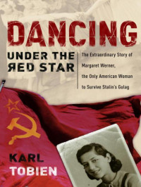 Karl Tobien — Dancing Under the Red Star
