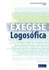 Carlos Bernardo González Pecotche (Raumsol) — Exegese Logosófica