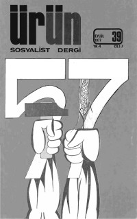 Türkiye Komünist Partisi — Ürün Sayı: 39 [Eylül 1977]