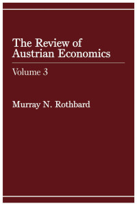 Murray N. Rothbard — Review of Austrian Economics, Volume 3