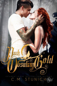 C.M. Stunich — Pack Obsidian Gold: A Reverse Harem Werewolf Romance (The Seven Mates of Zara Wolf Book 3)