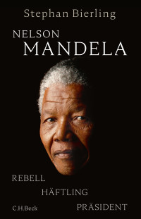 Stephan Bierling; — Nelson Mandela