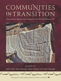 Sren Dietz;Fanis Mavridis;arko Tankosi;Turan Takaoglu; — Communities in Transition