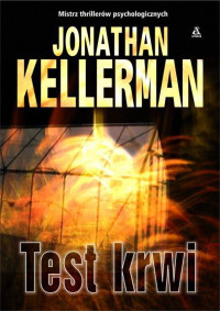 Jonathan Kellerman — Test krwi