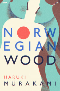 Haruki Murakami — Norwegian Wood