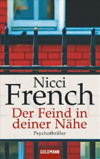 French, Nicci — Der Feind in deiner Nähe