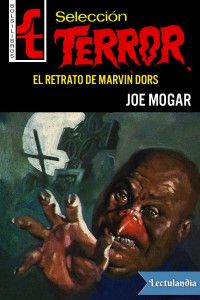 Joe Mogar — El retrato de Marvin Dors
