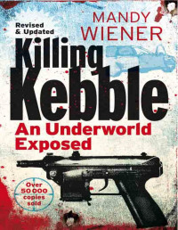Mandy Wiener — Killing Kebble