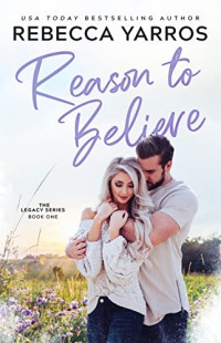 Rebecca Yarros — Reason to Believe