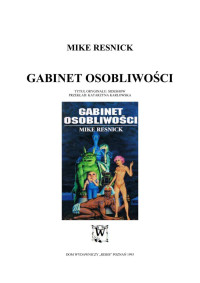 Gabinet osobliwości — Resnick Mike