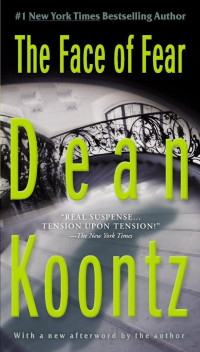 Dean Koontz — The Face of Fear