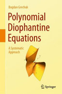 Bogdan Grechuk — Polynomial Diophantine Equations: A Systematic Approach