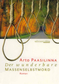 Paasilinna, Arto — Der wunderbare Massenselbstmord