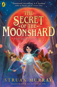 Struan Murray — The Secret of the Moonshard