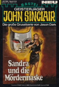 Dark, Jason — [John Sinclair 0513] • Sandra und die Mördermaske