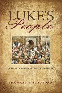 Thomas J. F. Stanford; — Luke's People