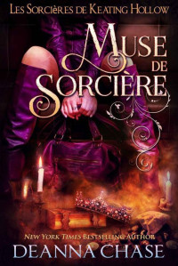 Deanna Chase — Muse de sorcière (French Edition)