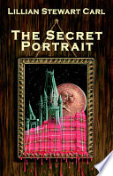 Lillian Stewart Carl — The Secret Portrait