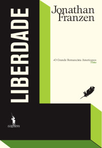 Jonathan Frazen — Liberdade