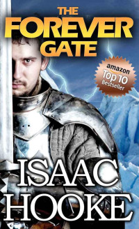 Isaac Hooke — The Forever Gate Compendium Edition