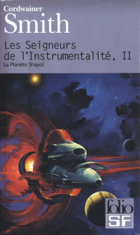 Smith, Cordwainer — La Planete Shayol