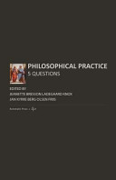 Jeanette Bresson Ladegaard Knox, Jan Kyrre Olsen Friis — Philosophical Practice