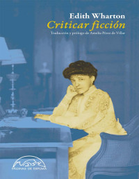 Edith Wharton — CRITICAR FICCIÓN