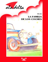 Miliki — La Familia De Los Coches