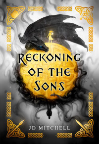 JD Mitchell — Reckoning of the Sons