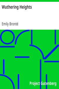 Emily Brontë — Wuthering Heights