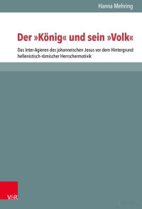 Hanna-Maria Mehring — Der "König" und sein "Volk"